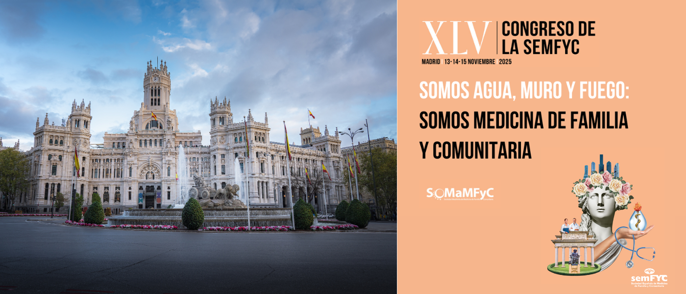 “Somos agua, muro y fuego: somos Medicina Familiar y Comunitaria”, el Congreso de la semFYC regresa a Madrid como la cita médica nacional de mayor prestigio